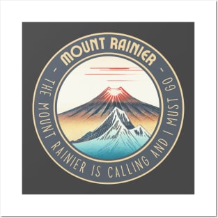 Vintage The Mount Rainier is Calling and I Must Go Sunrise Spring Season Posters and Art